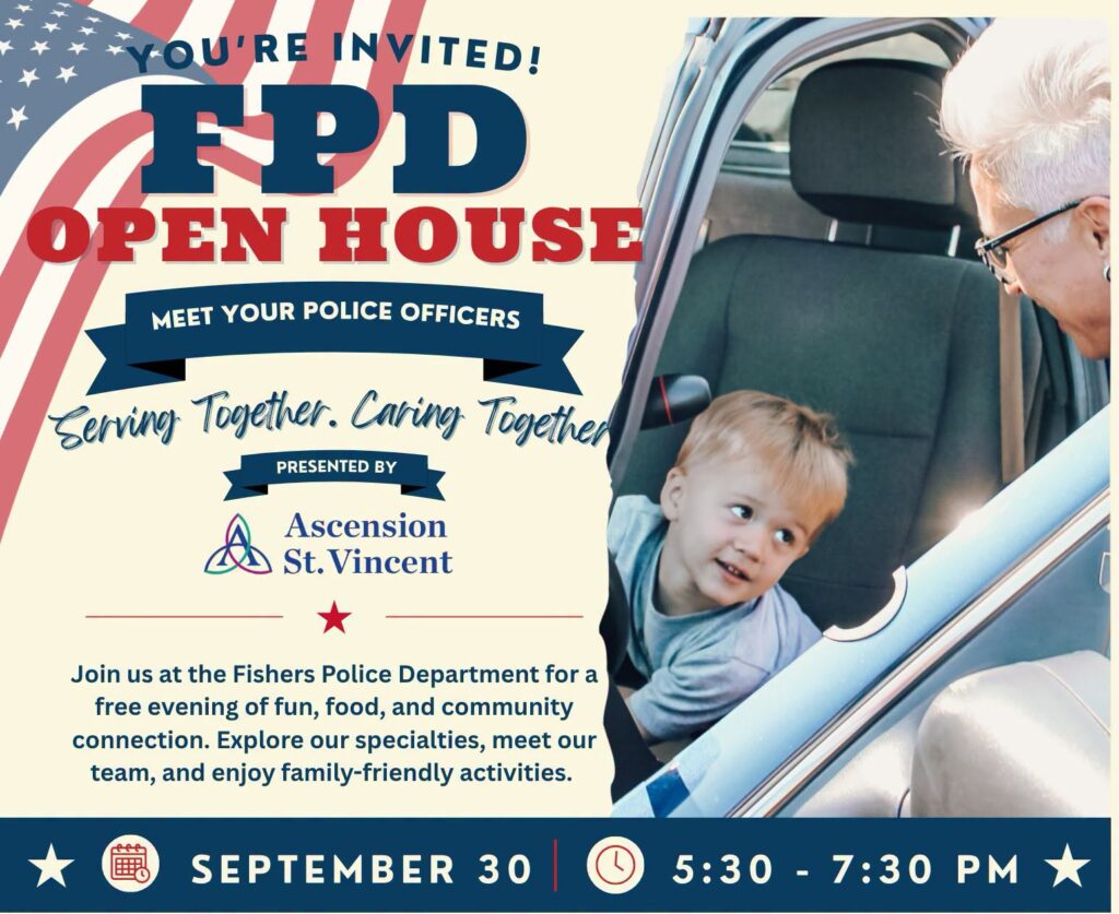 Patriotic poster inviting you to the FPD Open House to meet officers and enjoy family activities; features a child in a police car and Ascension St. Vincent branding.